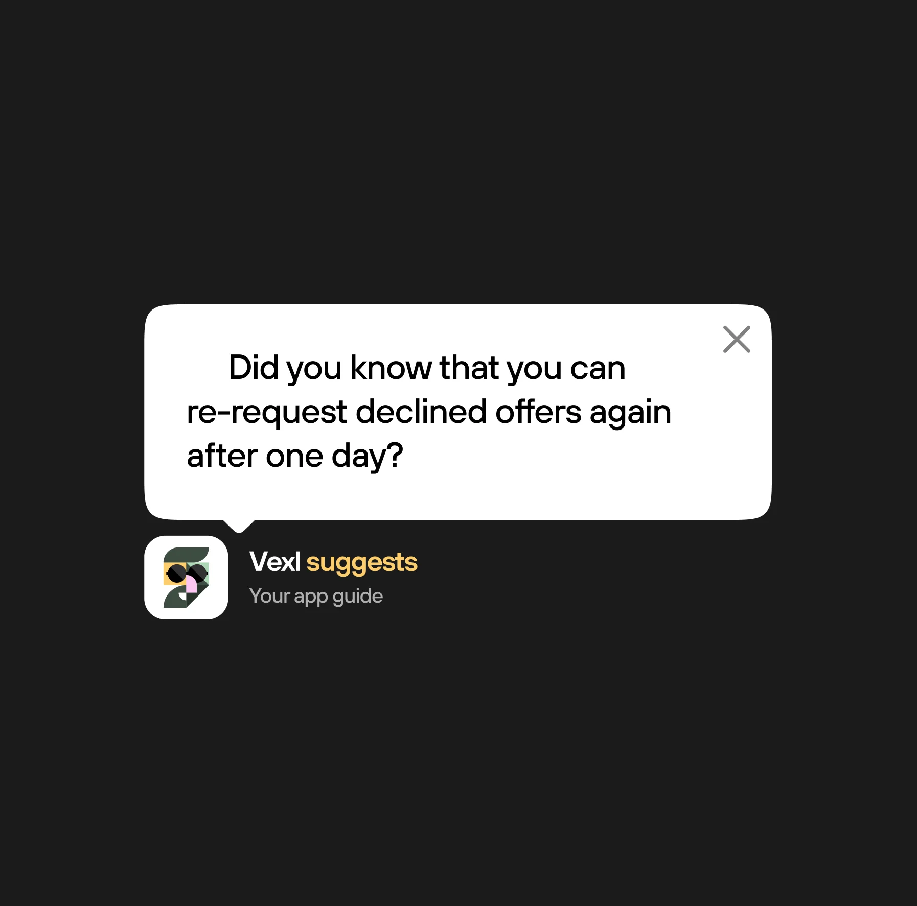 A Vexl in-app tip card: you can re-request declined offers again after one day.